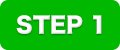 STEP 1